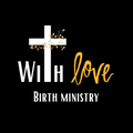 With Love Birth Ministry logo