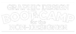 Graphic Design Boot Camp for the Non-Designer logo