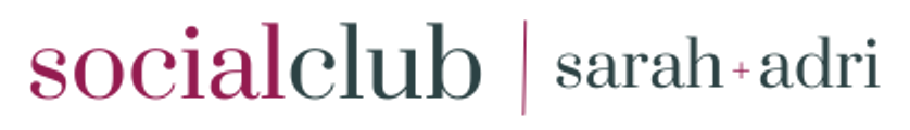Sarah + Adri | Social Club logo
