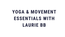 Laurie BB's Yoga and Movement Essentials logo