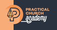 Practical Church Academy