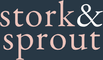 Stork & Sprout