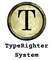 TypeRighter System