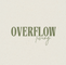 OVERFLOW LIVING