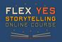 FLEX/YES Storytelling Online Course