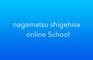 NagamatsuShigehisa's School