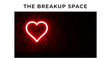 The Breakup Space