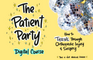 Meryl Hathaway's- The Patient Party