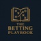 The Betting Playbook