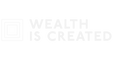 Wealth is Created 