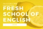 Fresh School of English