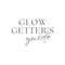 GLOW GETTER'S GUIDE