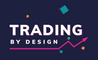 Trading By Design