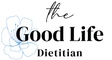 The Good Life Dietitian