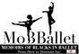 Theresa Ruth Howard's School/Mobballet