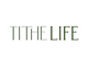 Tithe Life Co.