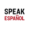 Speak Español