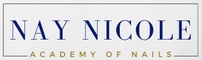 Nay Nicole Academy of Nails 