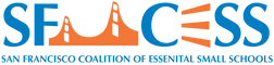 San Francisco Coalition of Essential Small Schools (SF-CESS)