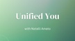 Unified You with Natalli Amato