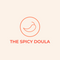 The Spicy Doula's School of Birth