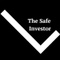 The Safe Investor