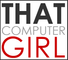 That Computer Girl