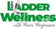 The Ladder to Wellness' School with Maria Magnusson