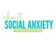 About Social Anxiety