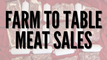 Farm to Table Meat Sales