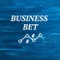 Business Bet