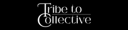 Tribe to Collective