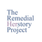 Remedial Herstory 
