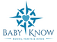 BABY KNOW: Bodies, Hearts & Minds