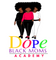 Dope Black Mom Academy