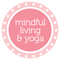 Mindful Living & Yoga School For Health
