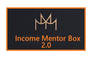 Income Mentor Box