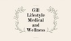 Gill Lifestyle Medical and Wellness LLC