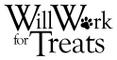 Will Work For Treats