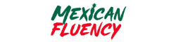 The Mexican Fluency Spanish School