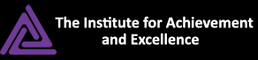 The Institute for Achievement and Excellence