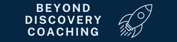 Beyond Discovery Coaching