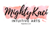 MightyKaci Intuitive Arts