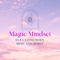 Magic Mindset