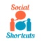 Social Shortcuts