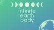 Infinite Earth Body