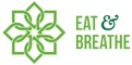 Eat and Breathe