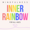 Inner Rainbow