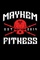 Mayhem Fitness