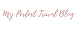 My Perfect Travel Blog